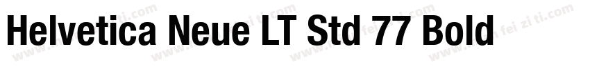 Helvetica Neue LT Std 77 Bold Conde字体转换